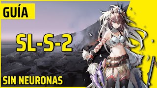 Arknights SL-S-2 + Challenge | Guía en español