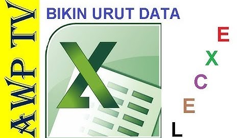 Mengurutkan data pada excel 2007