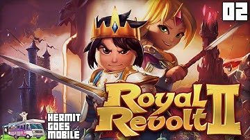 Hermit Goes Mobile - ROYAL REVOLT 2 Part 2!!! iOS Android 1080p HD walkthrough