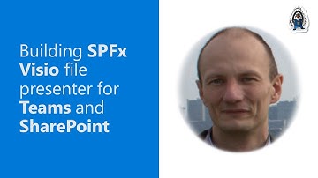 Building SPFx Visio file presenter for Teams and SharePoint