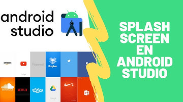 SPLASH SCREEN en Android Studio | Tutorial Android