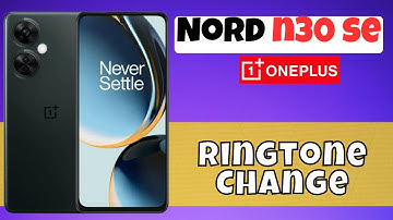Oneplus Nord N30 SE Change Ringtone || Ringtone Change/How to set Ringtone