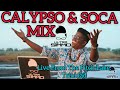 CALYPSO & OLD SCHOOL SOCA MIX 2021 ULTRA SIMMO Classics From Sparrow, Kitchener, Baron, Stalin, Rose