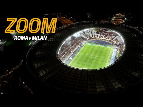 ZOOM | IL CORAGGIO | Roma 2-1 Milan 🔥