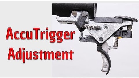 Savage Accutrigger Adjustment