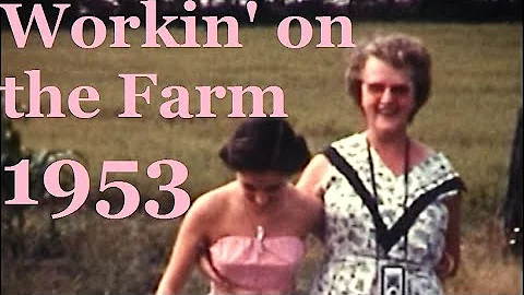 M33  1953 08 30 Working on the farm