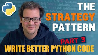 The Strategy Pattern: Write BETTER PYTHON CODE Part 3 screenshot 1
