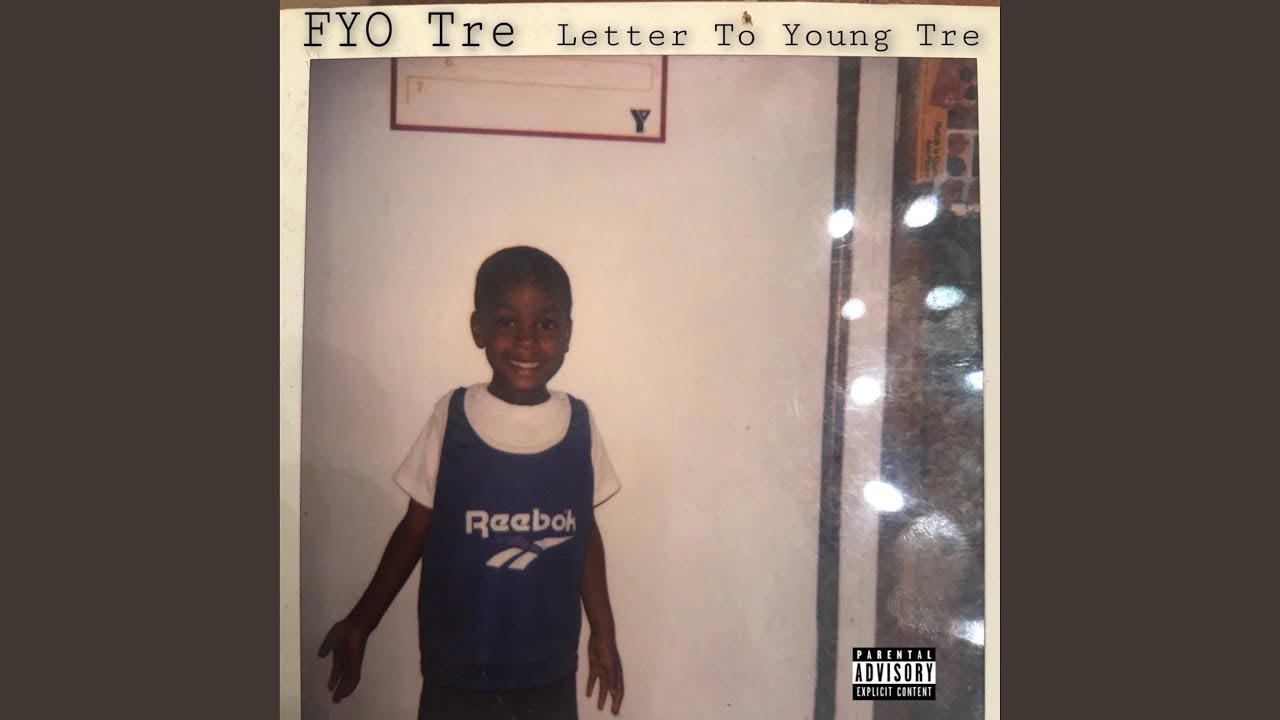Letter to Young Tre - YouTube