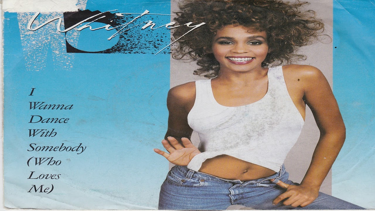 Whitney Houston-I Wanna Dance With Somebody Who loves Me 1987 - YouTube