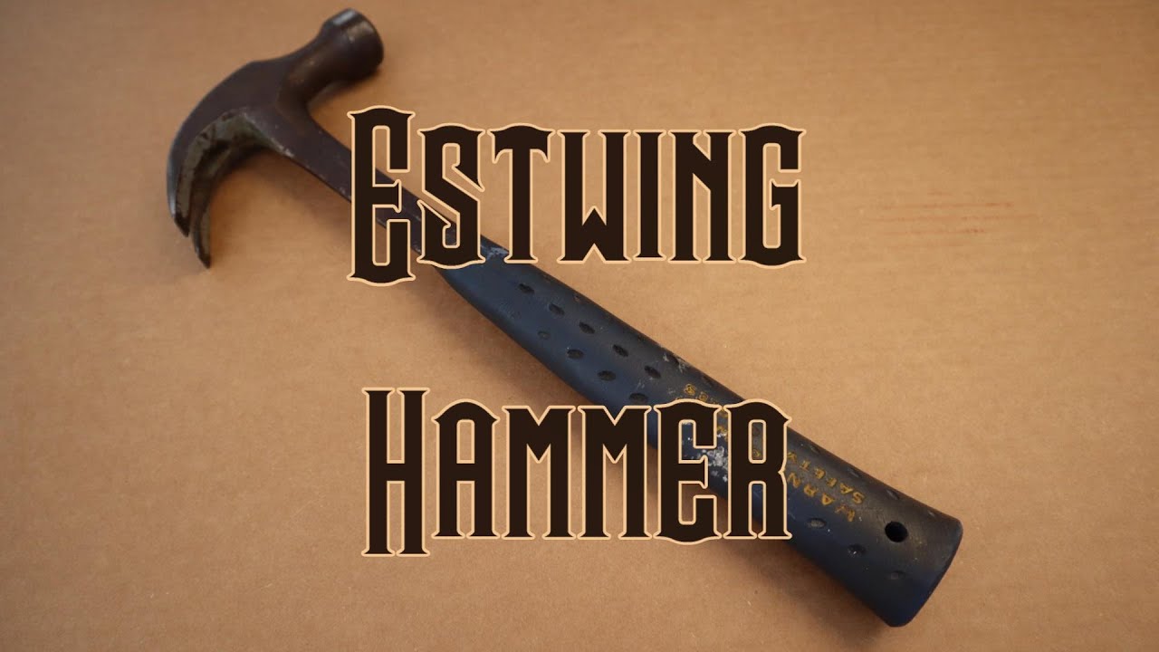 Recreational Restorations Estwing Hammer YouTube