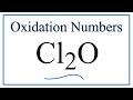 Oxidation Numbers of Chlorine and Oxygen