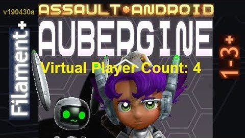 Assault Android Cactus: Aubergine vs. (VPC4) Filament+ S+