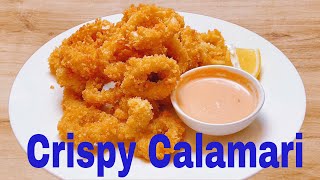 How to Make Crispy Calamari, Calamari Sauce Recipe, Yummy!