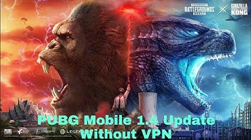 WITHOUT VPN 🔥 HOW TO UPDATE PUBG MOBILE 1.4.0🔥DIRECT LINK TO DOWNLOAD🔥