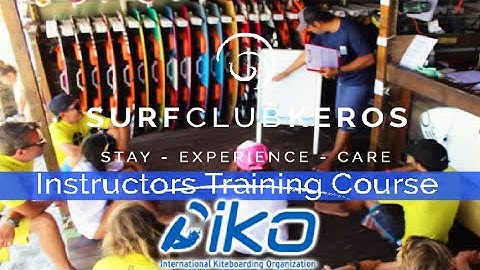 IKO | Instructors Training Course | Surf Club Keros