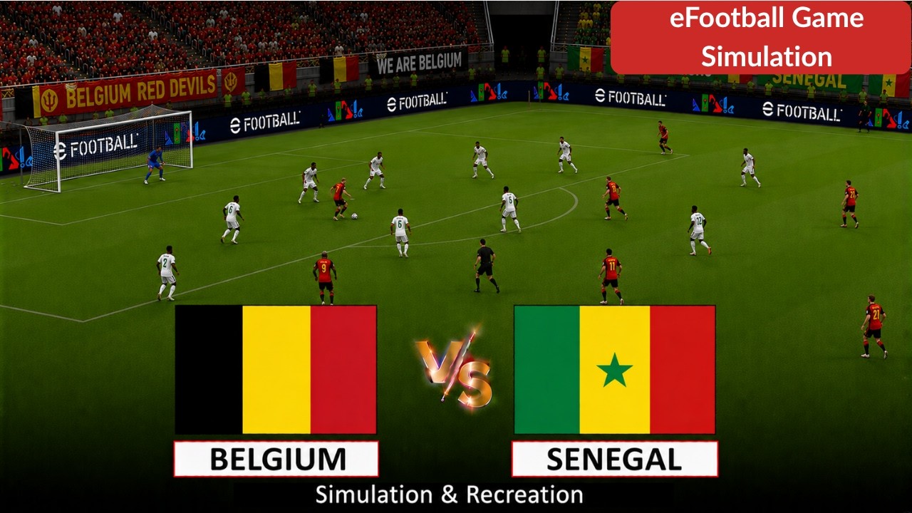 Belgium vs Senegal |  World Cup 2026 | eFootball Video Game Simulation Match