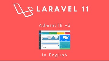 Laravel 11- Admin Panel with Admin LTE - Free Package with installation steps | English