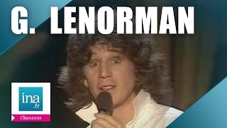 Gérard Lenorman "Nostalgie" | Archive INA chords