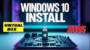 How to Install Windows 10 in Oracle VirtualBox 2025 | Step-wise-step installation process