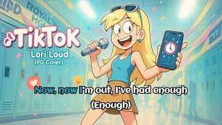 Tiktok - Lori Loud (Vincent Belgab)