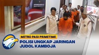 Polda Bali Bongkar Sindikat Judol Kamboja Gunakan Data Warga - [ Metro Pagi Primetime ]