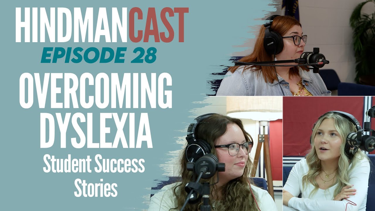 Episode 28: Overcoming Dyslexia: Student Success Stories