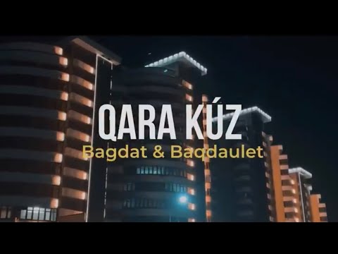 BAGDAT x BAGDAULET — QARA KUZ (OFFICIAL M/V) #втренде #вртенде2022