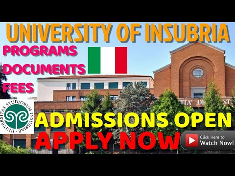 UNIVERSITY OF INSUBRIA | ADMISSIONS OPEN | PROGRAMS | APPLY NOW | DOCUMENTS | FEES | SCHOLARSHIPS