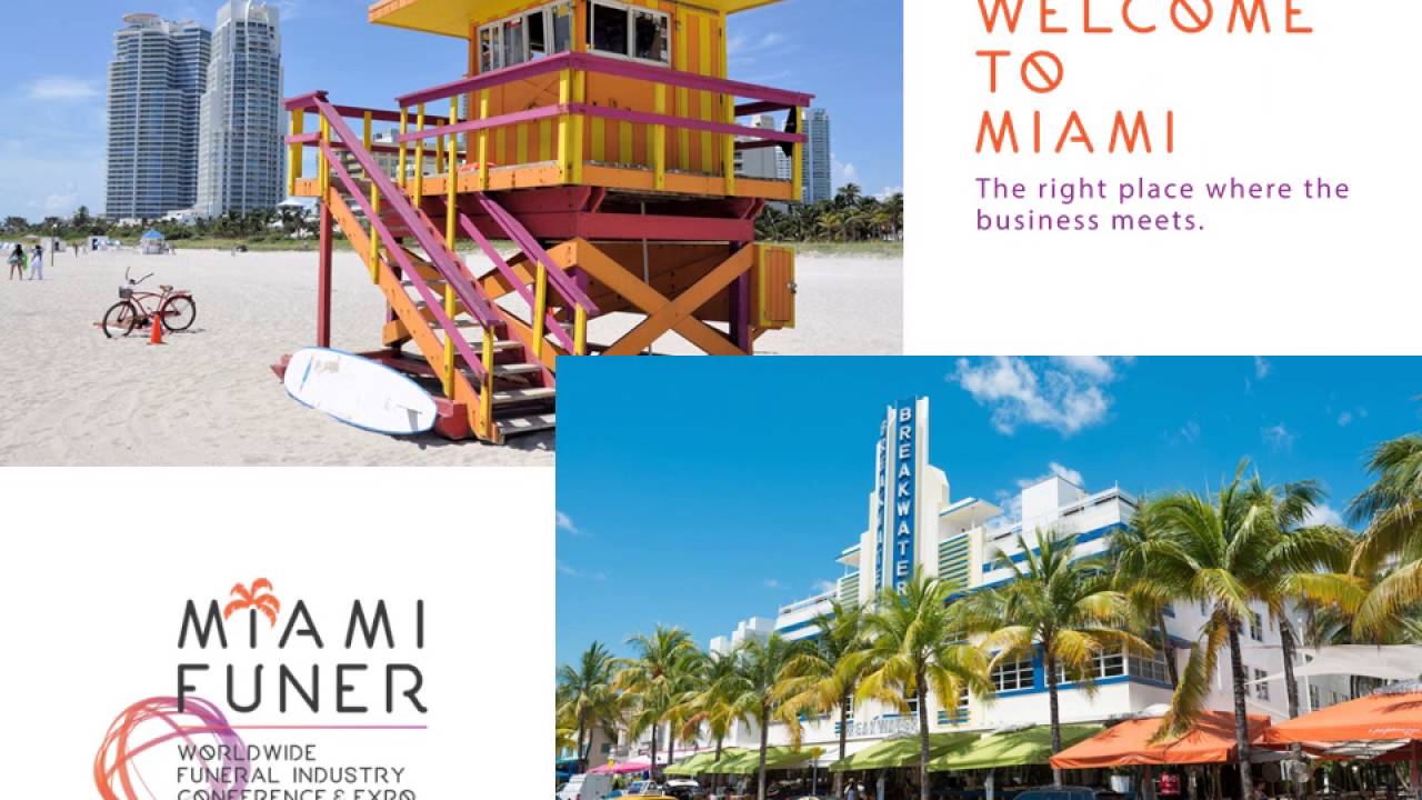 Miami Funer 2017 Worldwide Funeral Industry Conference & Expo YouTube