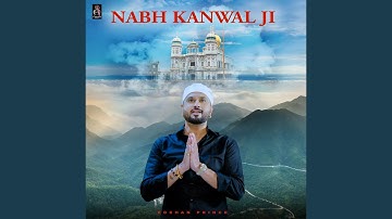 Nabh Kanwal Ji