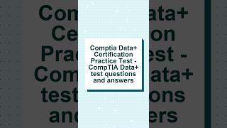 CompTIA Data+ Practice Exam 2026 (Full DA0-002 Test Simulation) #comptia #cybersecurity