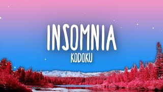 Kodoku - Insomnia (Lyrics)