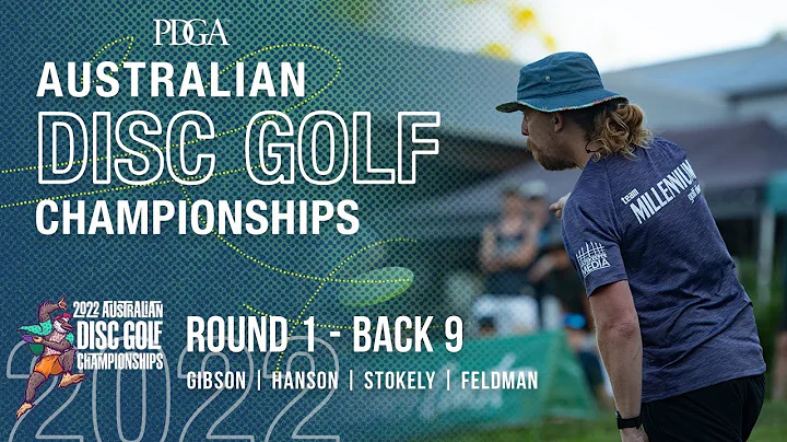 2022 Australian Disc Golf Championships | R1, B9 M...