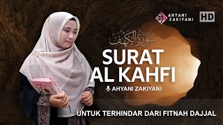 Surat Al-Kahfi ( Penghuni-Penghuni Gua ) Irama Jiharkah Merdu Untuk Terhindar Dari Fitnah Dajjal