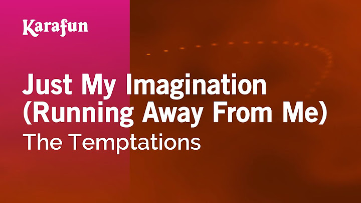 Just My Imagination (Running Away with Me) Karaoke version - Karaoke performance video thumbnail