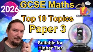 Predicted Paper 3 - June 2026 - Top 10 Topics - GCSE Maths - Higher