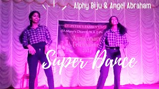 ANNIVERSARY ST PETER UNIT - ANGEL ABRAHAM & ALPHY BIJU - ST MARY'S CHURCH NAD PURAM CHALEPALLY