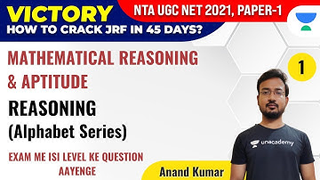 UGC NET 2021 | Mathematical Reasoning & Aptitude by Anand Kumar | Reasoning (Alphabet Series)
