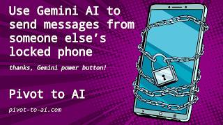 Use Gemini AI to send messages from any locked phone