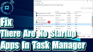 Fix There Are No Startup Apps In Task Manager In Windows 11