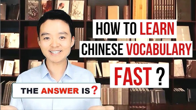 5 Ways To Rapidly Learn And Memorize Chinese 2024