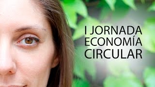I Jornada Economía Circular en Murcia | Zero Waste o Cero Residuos | Orgranico