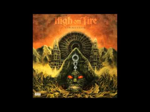High On Fire - Luminiferous