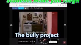 the bully project | with students make you laugh and with the movie and the voices at the same time