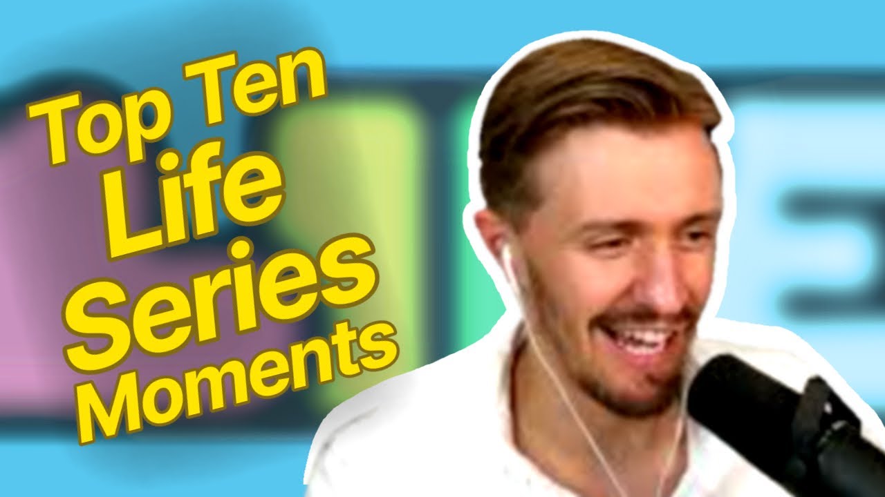 Top Ten Life Series Moments