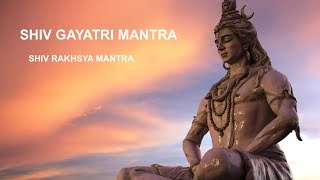Shiva Gayatri Mantra | Shiv Rakhsya Mantra If You Are LOOSING HOPE then LISTEN To This MANTRA Once