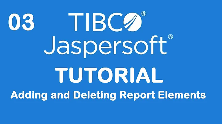 Adding and Deleting Report Elements | Jaspersoft Studio Tutorial