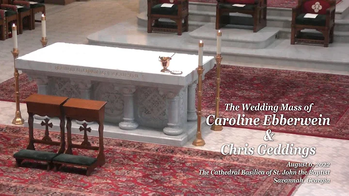 The Wedding Mass of Caroline Ebberwein and Chris G...