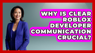 Why Is Clear Roblox Developer Communication Crucial? - Open World Tycoons