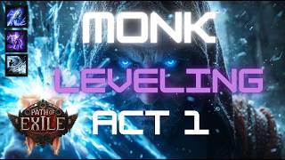 POE 2 - Monk leveling build ACT 1 - League start - Gameplay Highlights | Preparing for 0.5